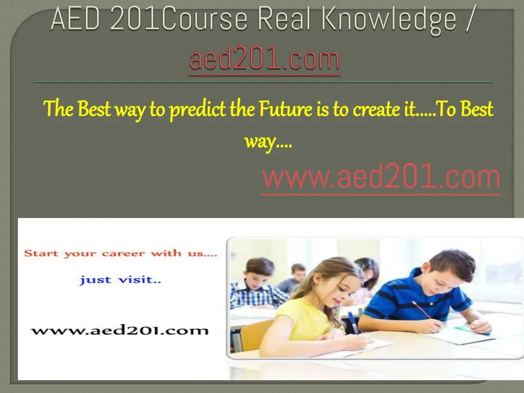 aed 201course real knowledge aed201 com