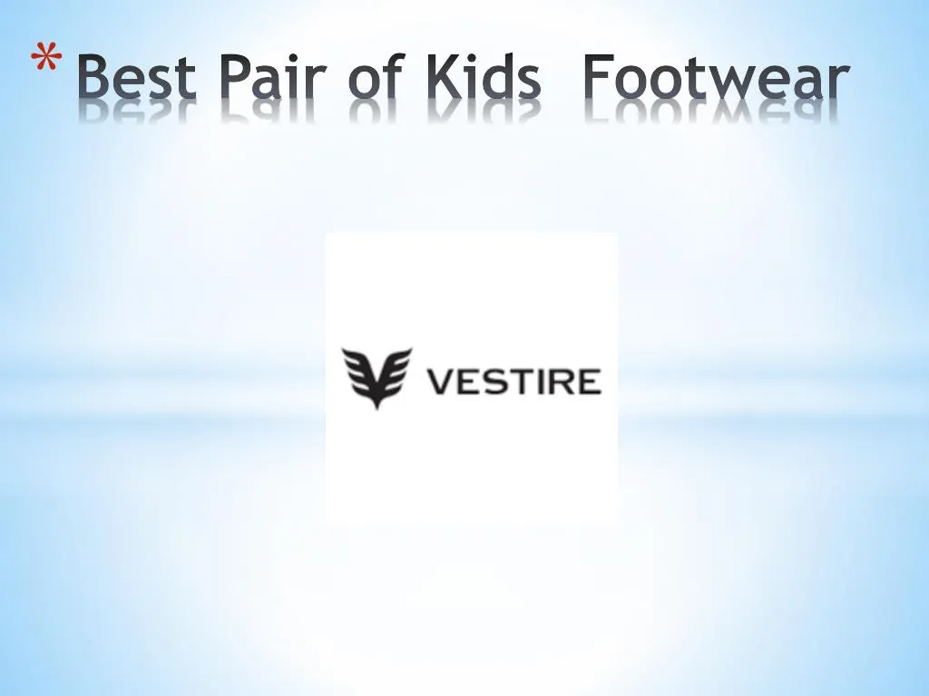 best pair of kids footwear