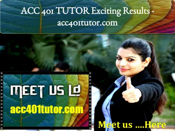 ACC 401 TUTOR Exciting Results - acc401tutor.com