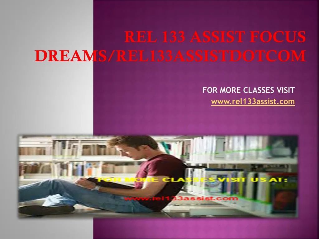rel 133 assist focus dreams rel133assistdotcom