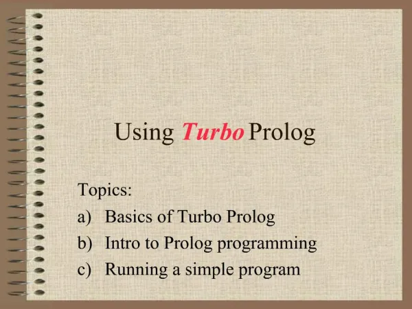 Using Turbo Prolog