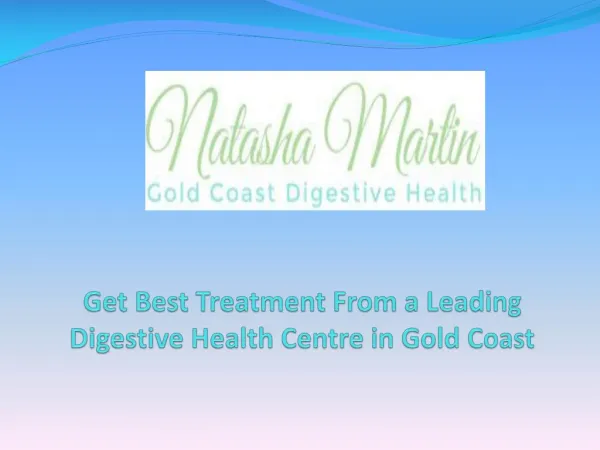 Get Best Treatment from a Leading Digestive Health Centre in Gold Coast