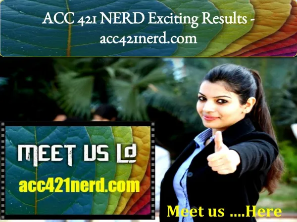 ACC 421 NERD Exciting Results - acc421nerd.com