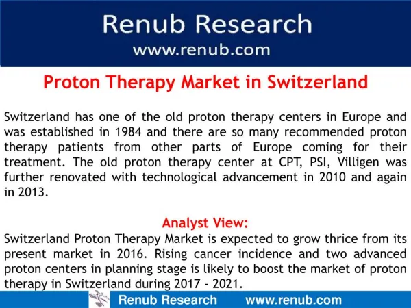 Proton Therapy Market in Switzerland