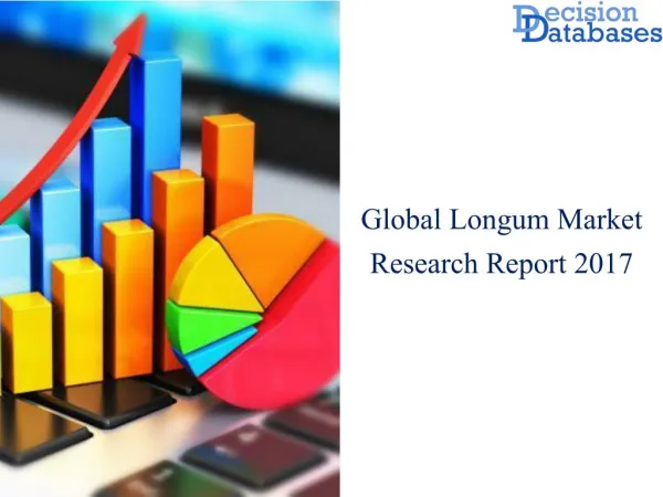 Worldwide Longum Market Key Manufacturers Analysis 2017