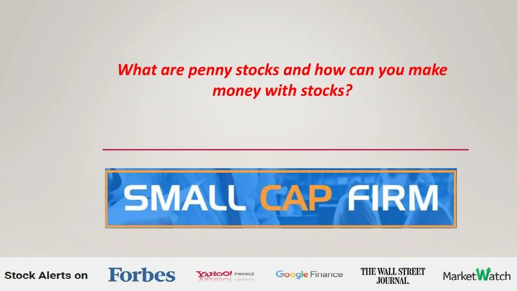 what are penny stocks and how can you make money