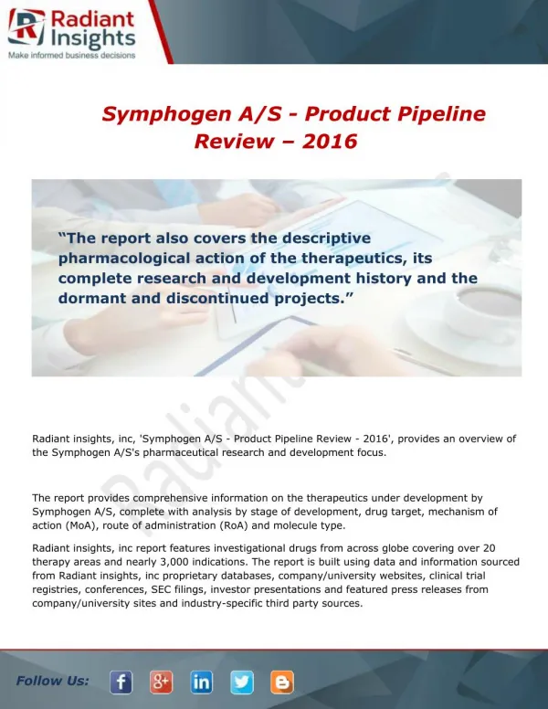 Symphogen A/S - Product Pipeline Review - 2016 Industry Profile and Overview Report
