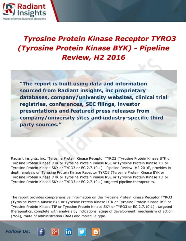Tyrosine Protein Kinase Receptor TYRO3 (Tyrosine Protein Kinase BYK)