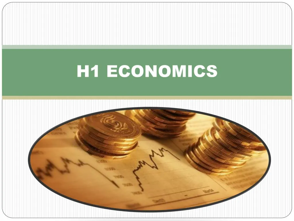 h1 economics