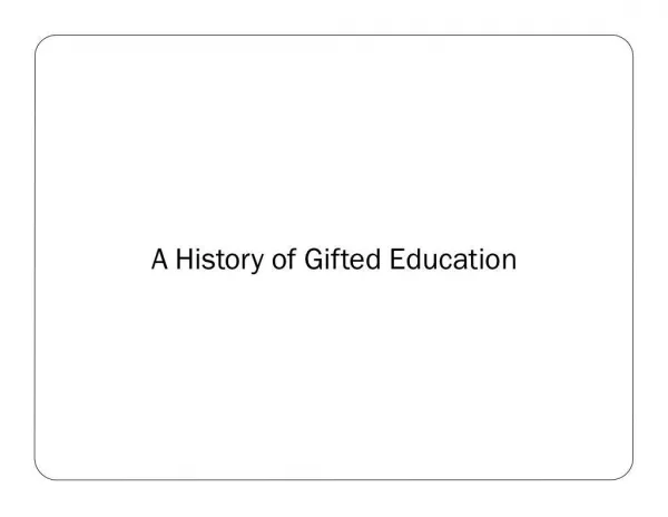 history of gifted education