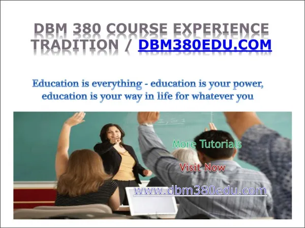 DBM 380 Course Experience Tradition / dbm380edu.com