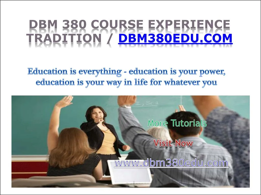 dbm 380 course experience tradition dbm380edu com