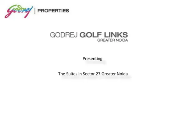 Godrej The Suites- a niche for happy life