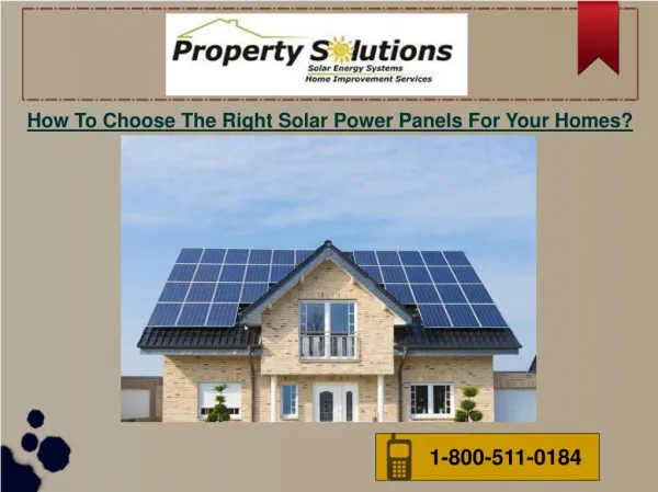 How To Choose The Right Solar Power Panels For Your Homes?
