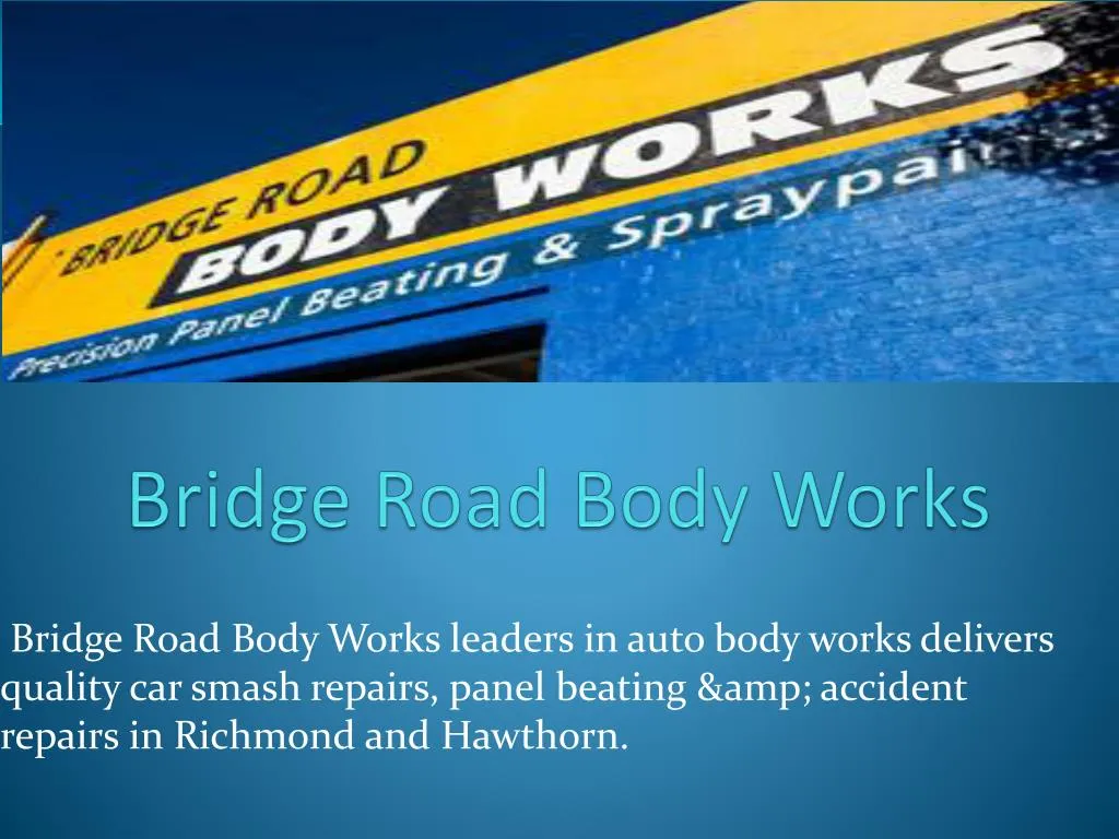 bridge road body works