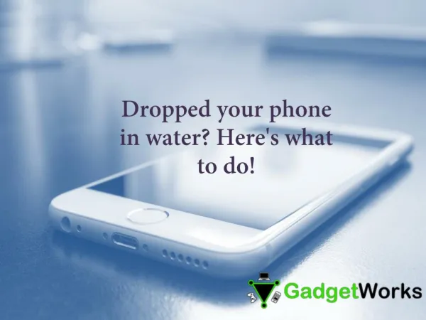 What To Do If You Dropped Your Phone In Water