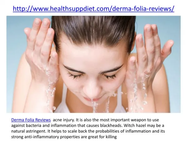 Derma Folia Does Really Good Effects For Skin Care