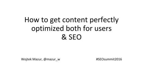 How to get Content Perfectly Optimized for Users and SEO