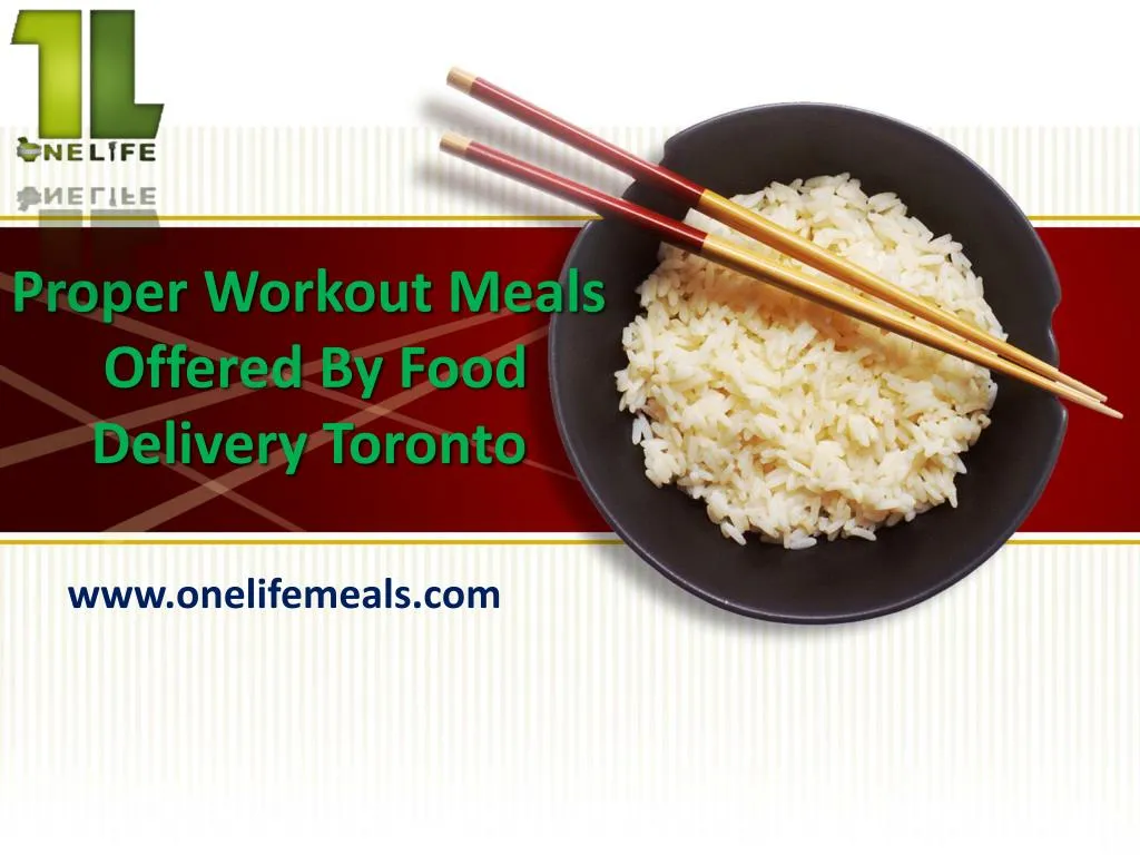 proper workout meals offered by food delivery toronto