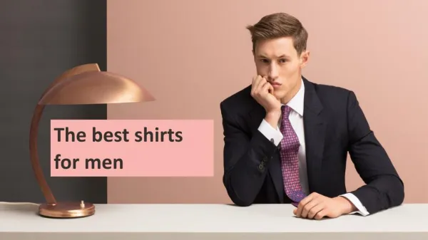 The best shirts for men
