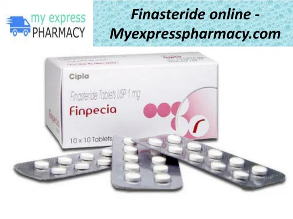 Finasteride online - Myexpresspharmacy.com
