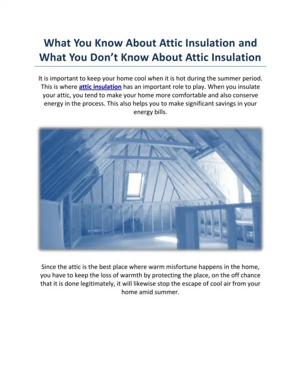 What You Know About Attic Insulation and What You Don’t Know About Attic Insulation