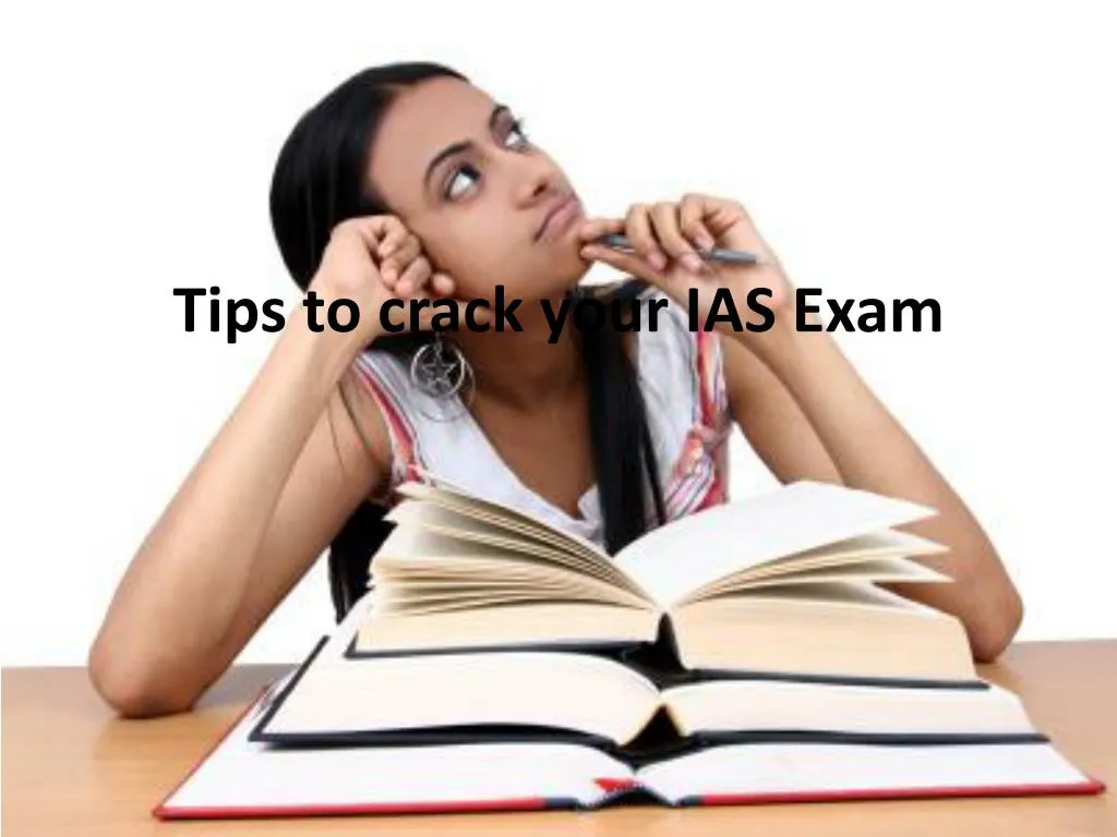 tips to crack your ias exam