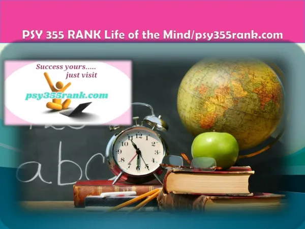 PSY 355 RANK Life of the Mind/psy355rank.com