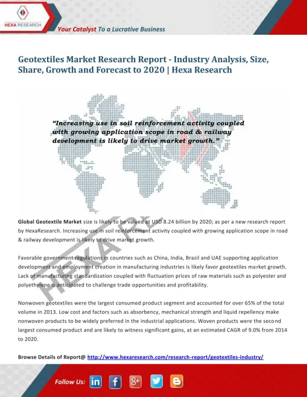 Geotextiles Market Analysis, Size, Share and Forecast to 2020 | Hexa Research