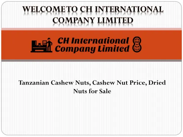 Get best Tanzanian Cashew Nuts from Cashew Nuts for Sale