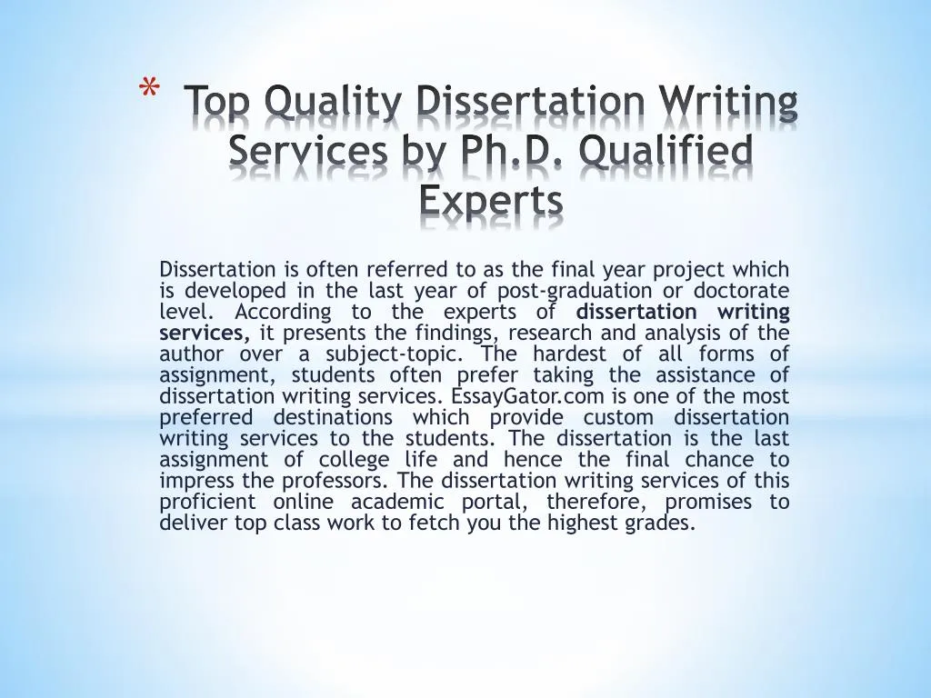 top quality dissertation writing services by ph d qualified experts