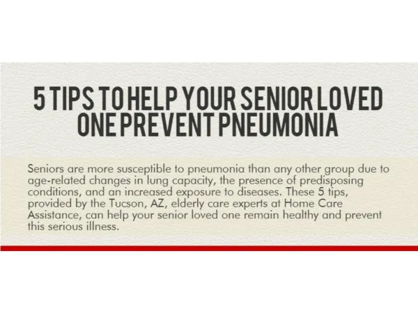 5 tips to help your senior loved one prevent pneumonia