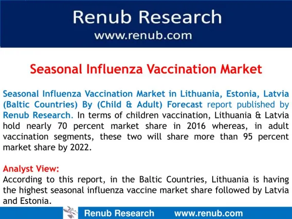 Seasonal Influenza Vaccination Market in Baltic Countries