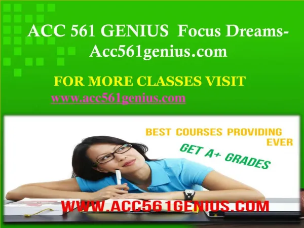 ACC 561 GENIUS Focus Dreams-Acc561genius.com