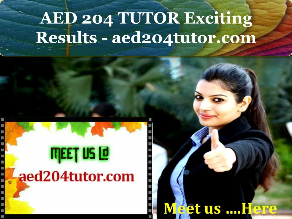 aed 204 tutor exciting results aed204tutor com