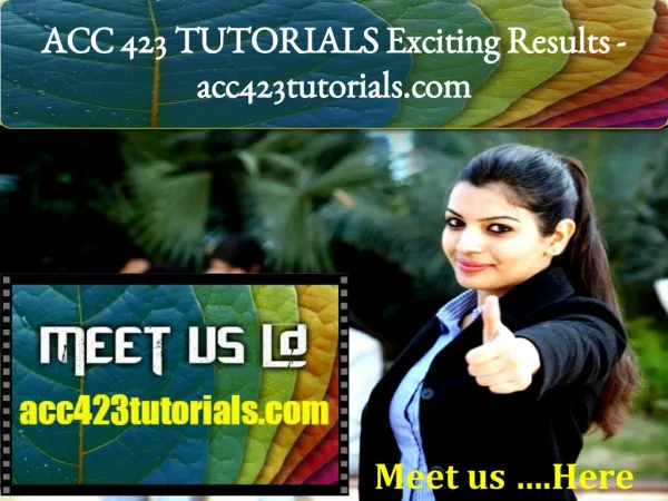 ACC 423 TUTORIALS Exciting Results - acc423tutorials.com