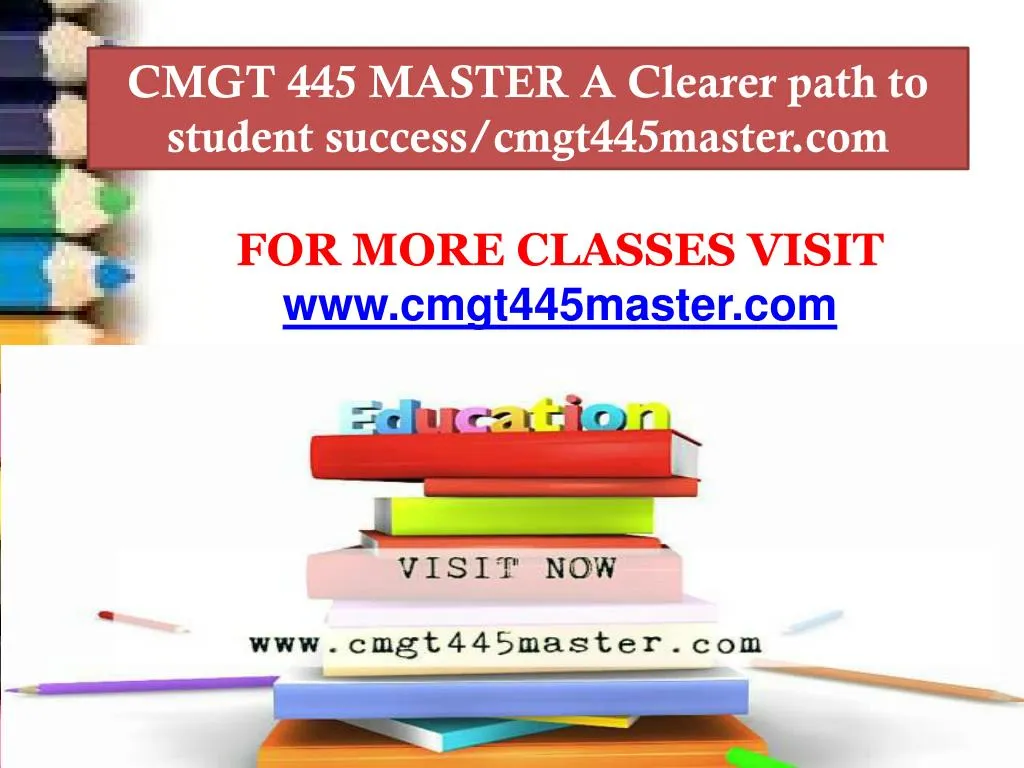 cmgt 445 master a clearer path to student success