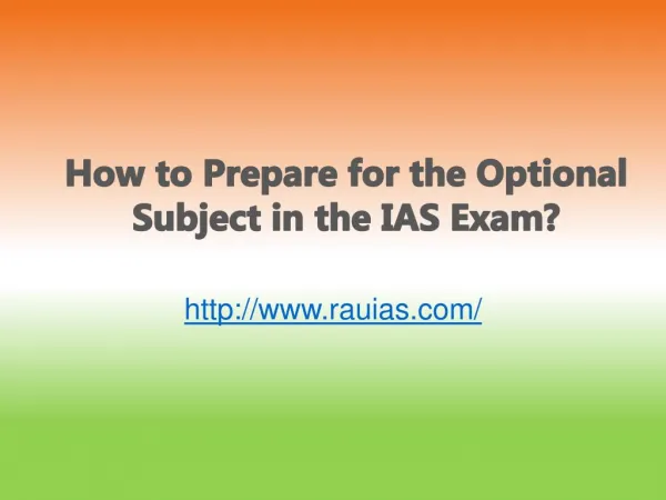 How to Prepare for the Optional Subject in the IAS Exam?