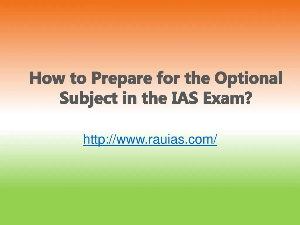 how to prepare for the optional subject in the ias exam