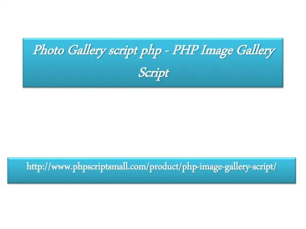 Photo Gallery script php - PHP Image Gallery