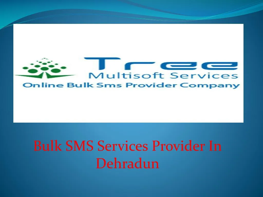 bulk sms services provider in dehradun
