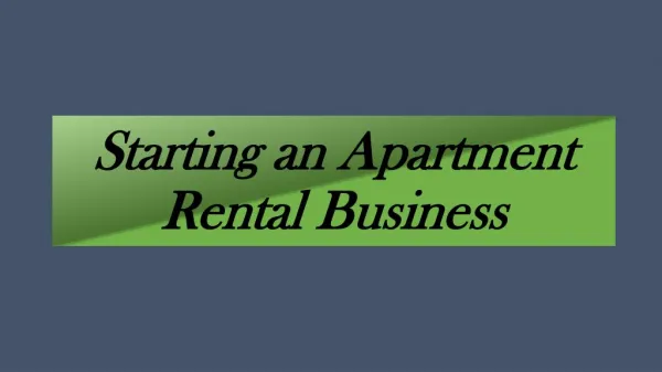 Starting an Apartment Rental Business