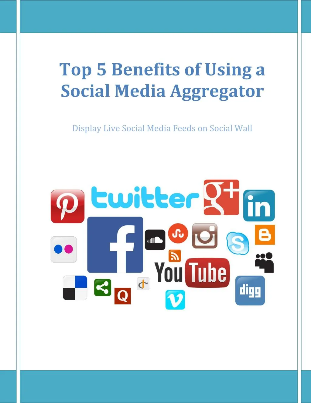 top 5 benefits of using a social media aggregator