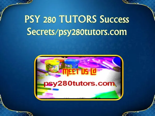 PSY 280 TUTORS Success Secrets / psy280tutors.com