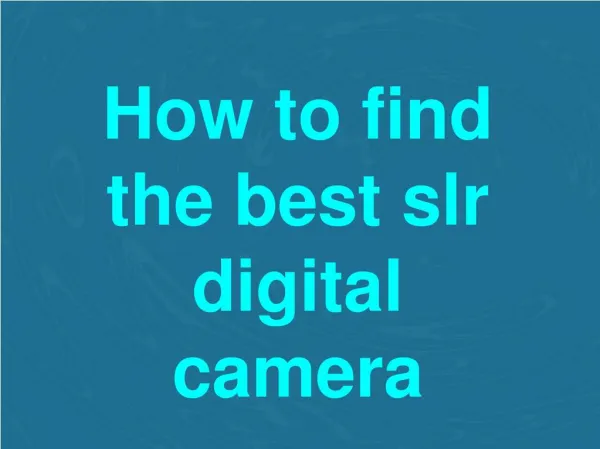 Buy Best Slr Digital Camera