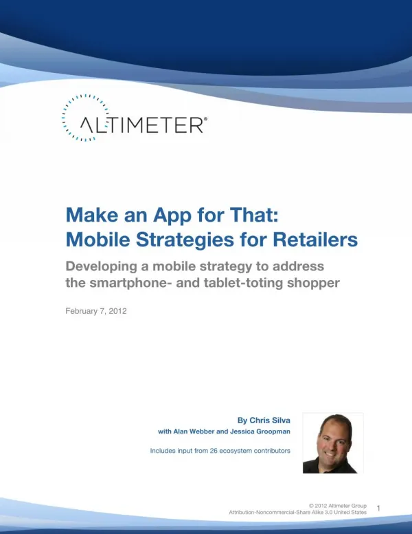 [Report] Make An App For That: Mobile Strategies For Retail, by Chris Silva