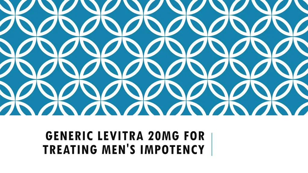 generic levitra 20mg for treating men s impotency