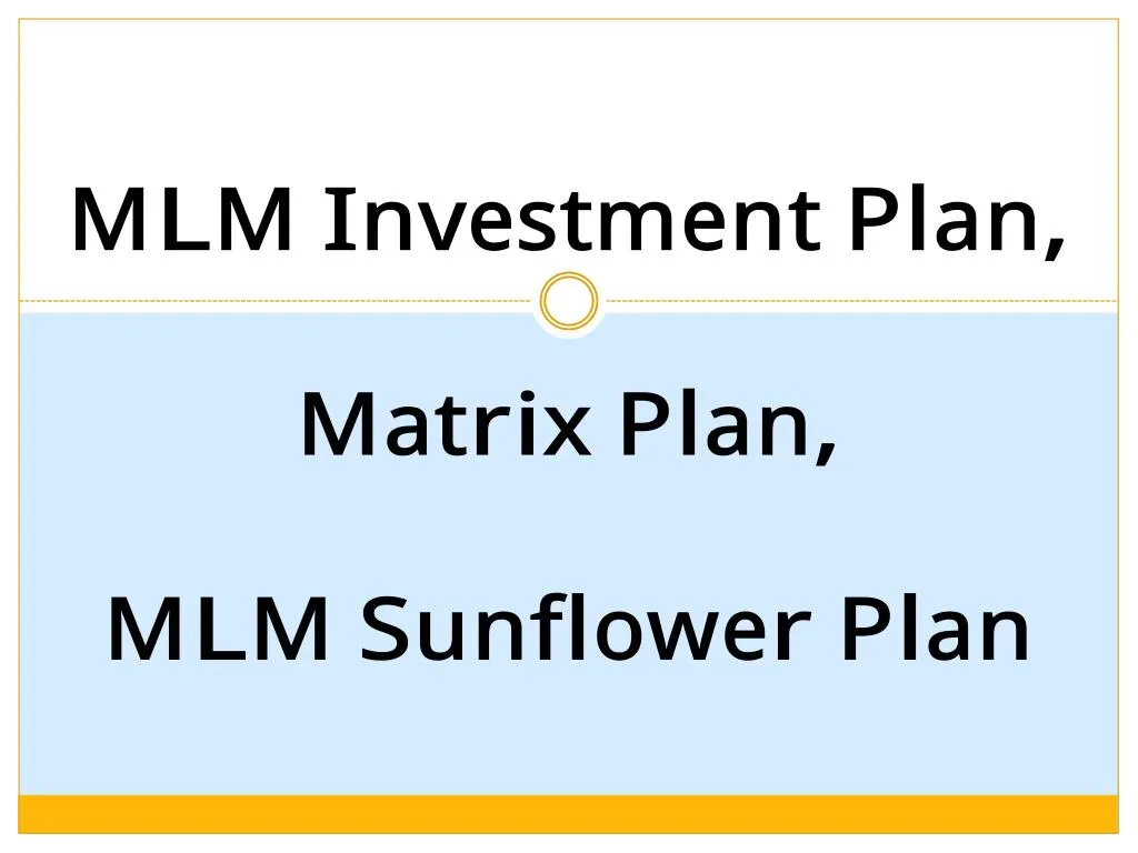 mlm investment plan matrix plan mlm sunflower plan