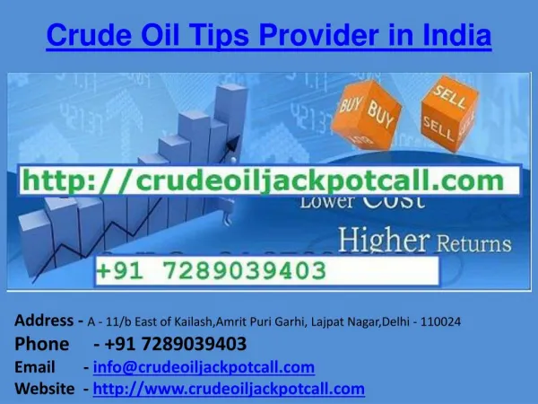 Crude Oil Tips Provider in India