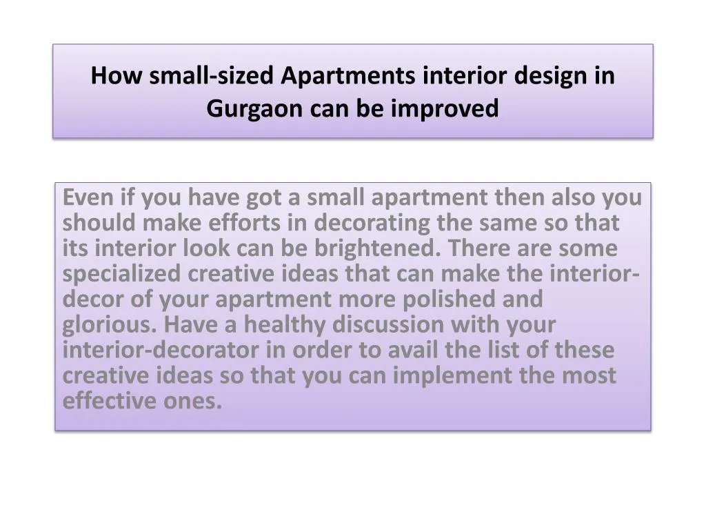 how small sized apartments interior design in gurgaon can be improved